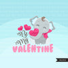 Valentine Quotes Clipart, be my valentine, I am stuck on you, you are my cup of tea graphics, Valentine's Day commercial use clip art