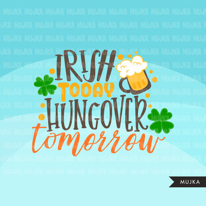 St Patricks Day Quotes Clipart, Lucky Irish, gold clover, beer graphics, commercial use clip art