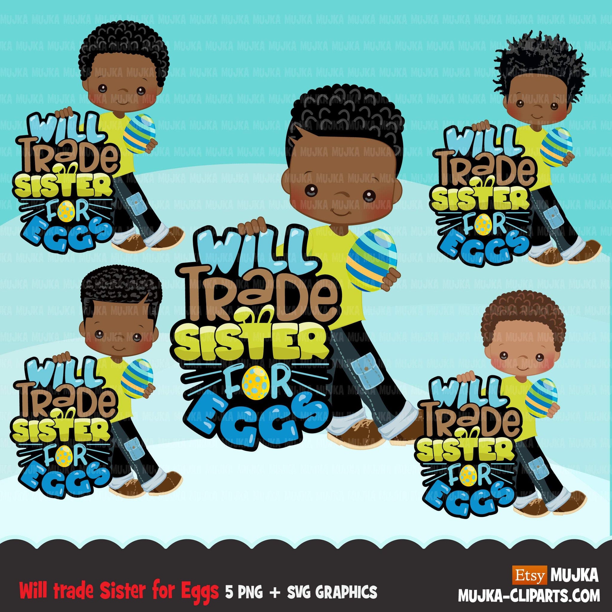 Easter PNG digital, Will trade sister for eggs Printable HTV sublimation image transfer clipart, t-shirt Afro black boy graphics