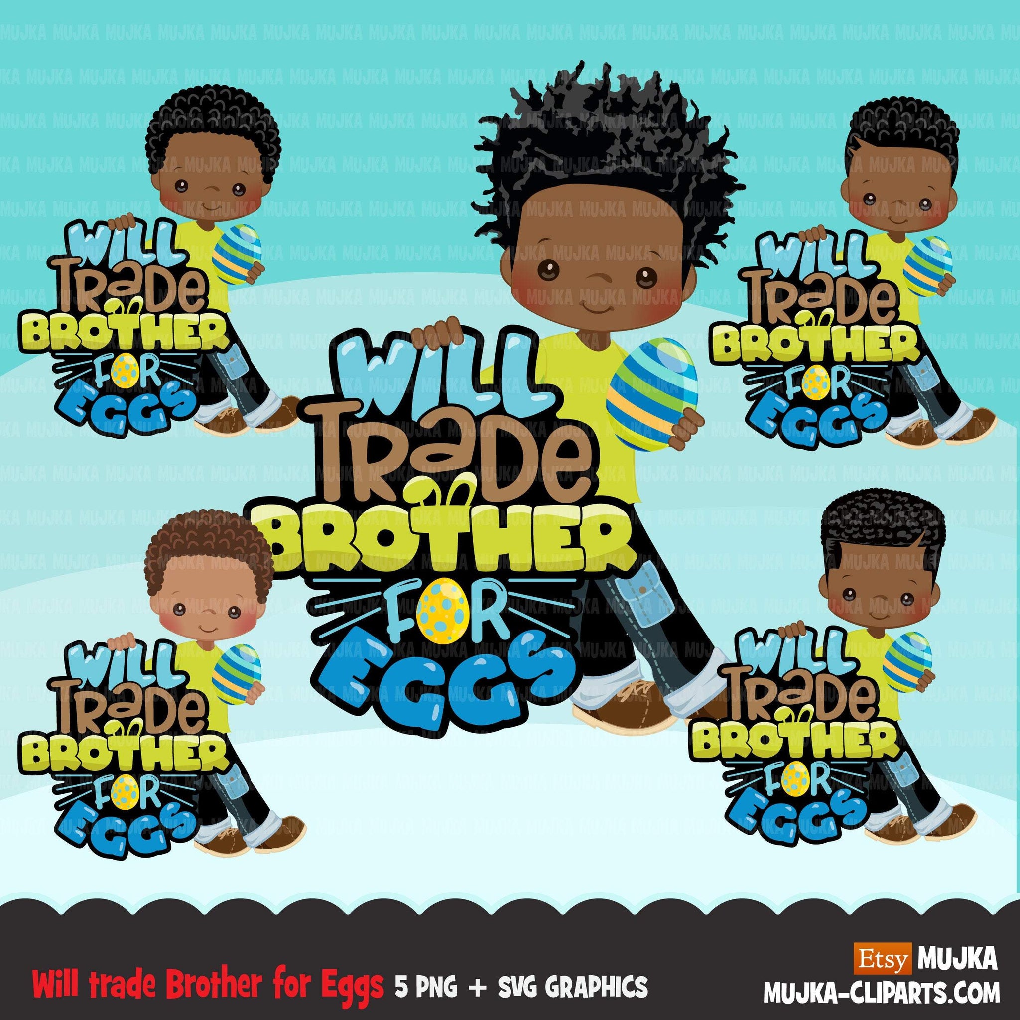 Easter PNG digital, Will trade brother for eggs Printable HTV sublimation image transfer clipart, t-shirt Afro black boy graphics