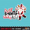 SANTA I Want it all christmas PNG digital, printable htv sublimation image transfer clipart t-shirt graphics