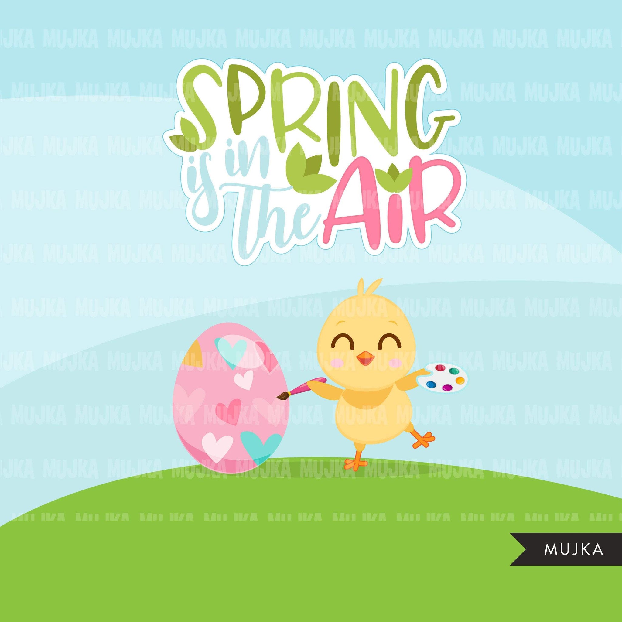 Easter Chick Clipart, Cute Spring is in the Air, Easter egg, animal graphics  commercial use digital PNG clip art