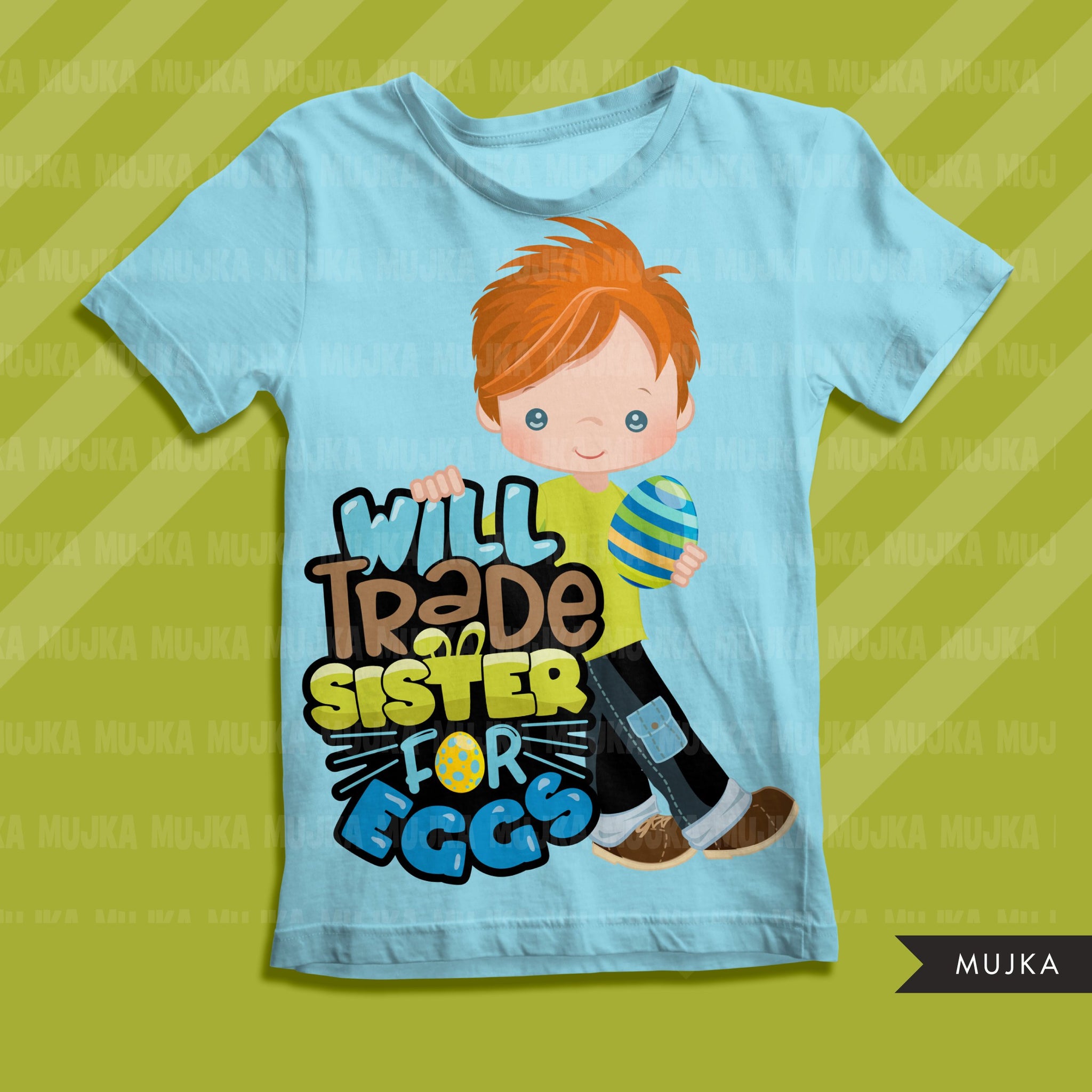 Easter PNG digital, Will trade sister for eggs Printable HTV sublimation image transfer clipart, t-shirt boy graphics