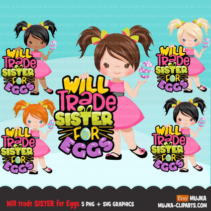 Easter PNG digital, Will trade sister for eggs Printable HTV sublimation image transfer clipart, t-shirt girl graphics