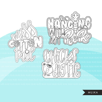 Easter Quotes Clipart, hanging with my peeps, miss cotton tail, chicks dig me graphics, sublimation PNG commercial use clip art