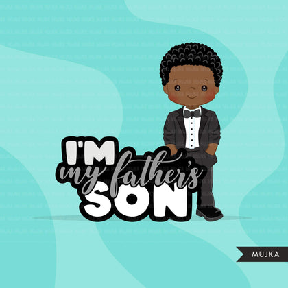 Father's Day clipart, Black boy with tuxedo, I am my father's son quote, dad graphics, commercial use PNG clip art