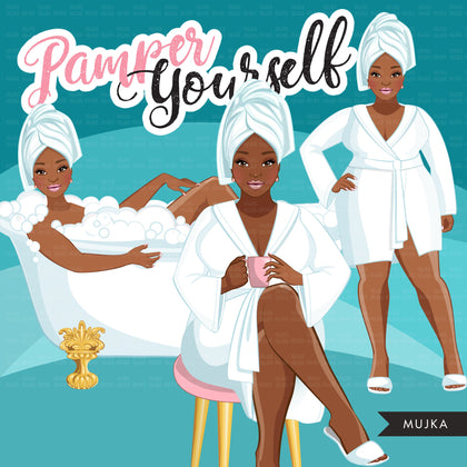Spa Clipart, bath, self care graphics, spa fashion black woman, sisters, friends, Sublimation designs for Cricut & Cameo, commercial use PNG