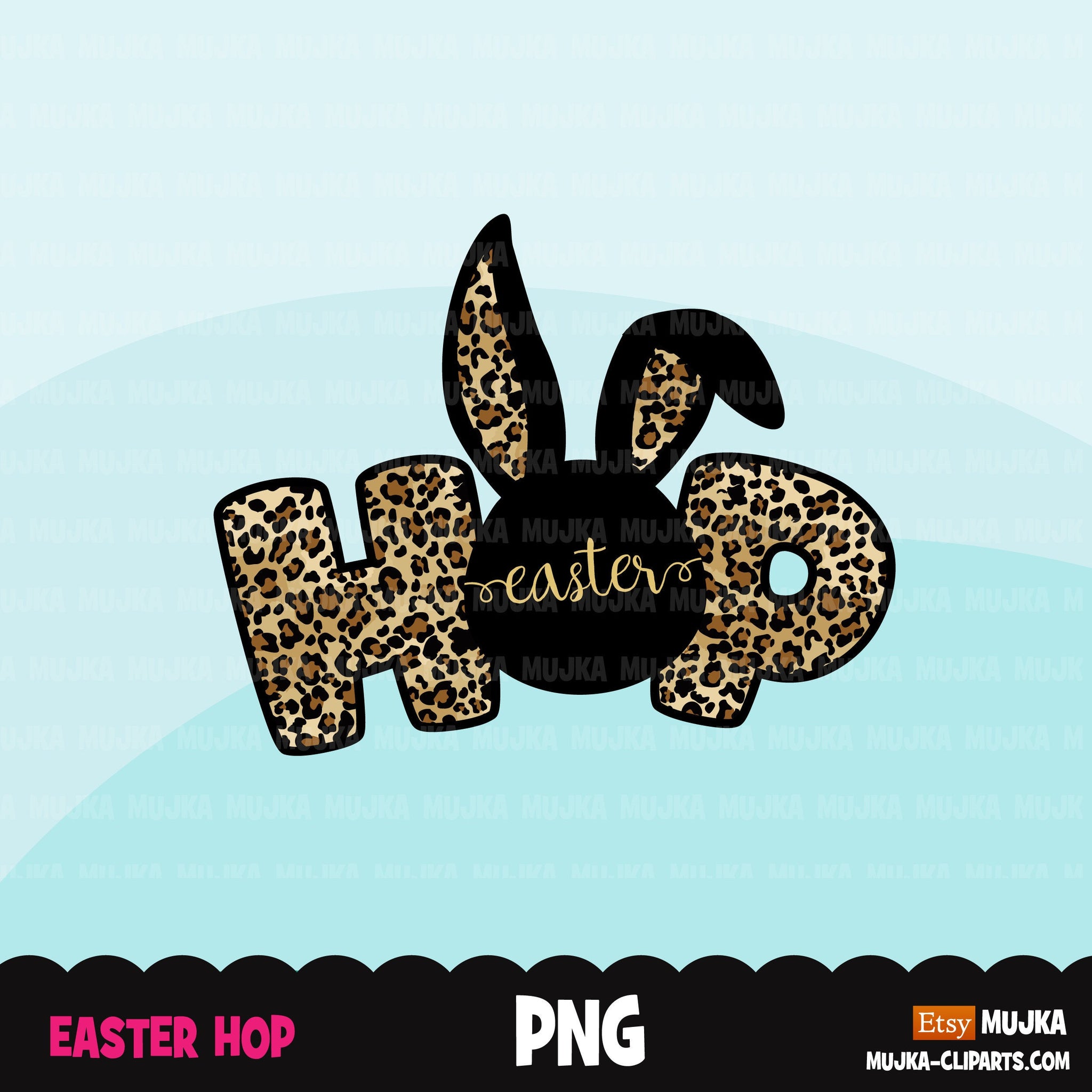 Easter sublimation designs, Easter clipart, Easter hop, Easter bunny shirt design, leopard print, PNG digital download files for cricut