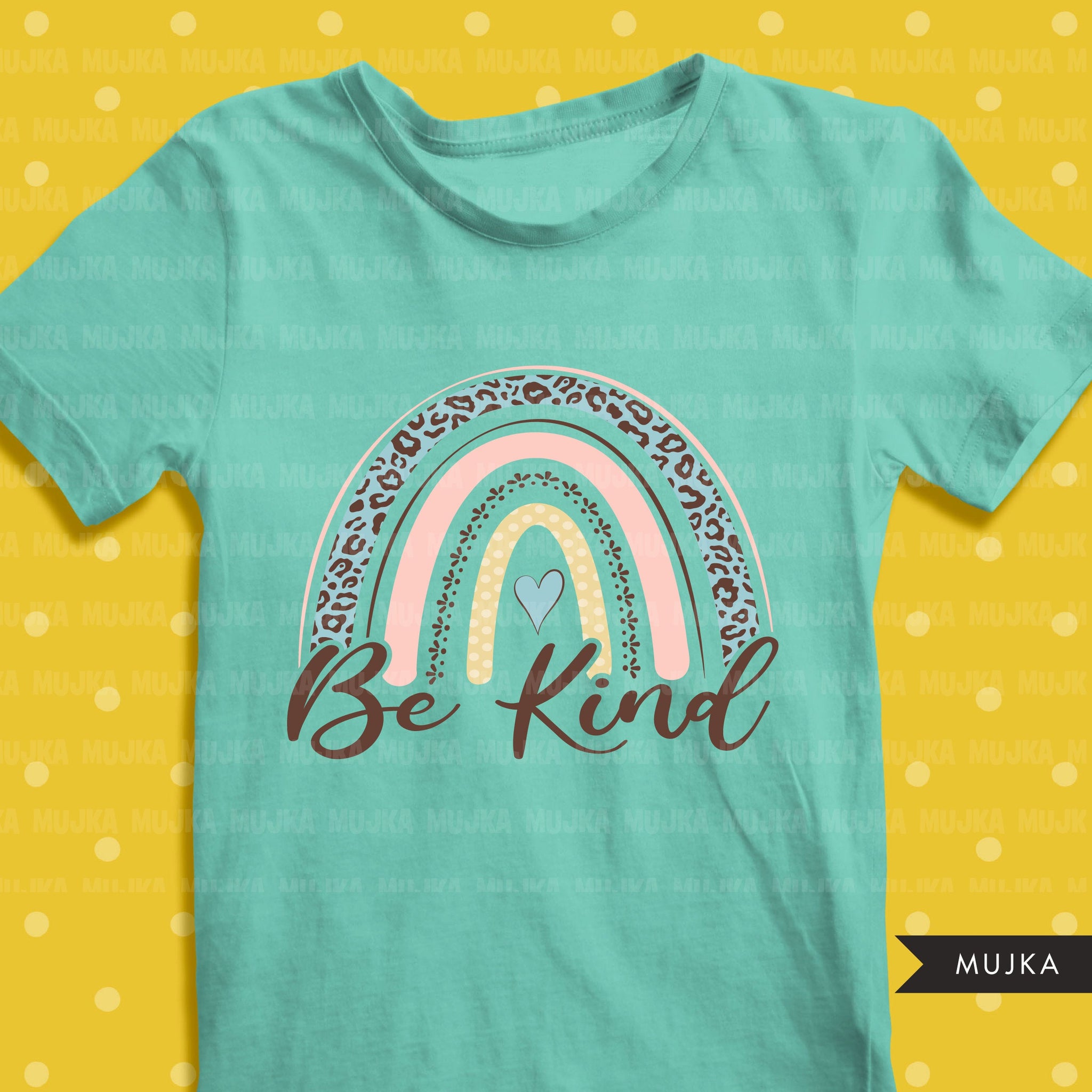 Be Kind rainbow, be kind sublimation, Boho rainbow clipart, be kind shirt design, leopard print, PNG digital download files for cricut