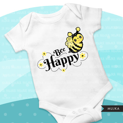 Bee Happy clipart, Bee happy sublimation designs digital download, Easter spring shirt, Bee Shirt Png, PNG files for cricut downloads