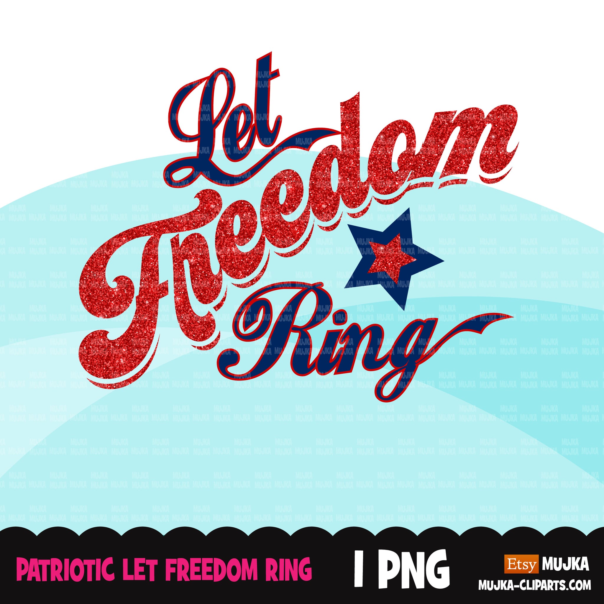 Veterans Day clipart, patriotic sublimation designs download, 4th of July, USA patriots, let freedom ring shirt, Martin Luther King quotes