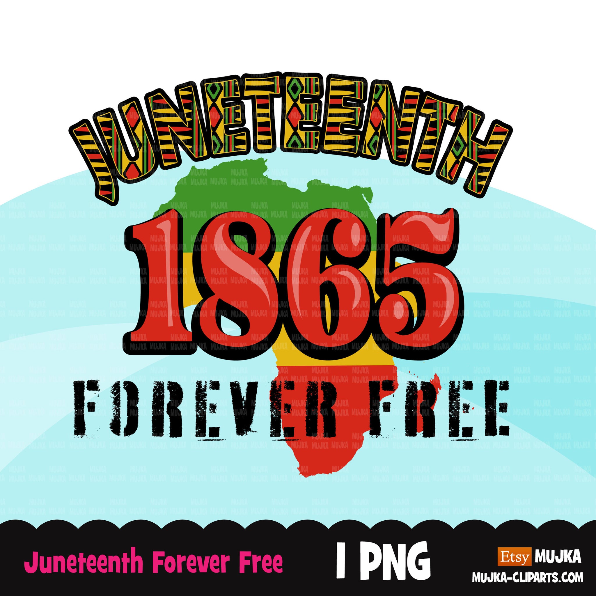 Clipart Juneteenth, Forever free, download de designs de sublimação de história negra, citações Juneteenth, dia da independência, 1865 png