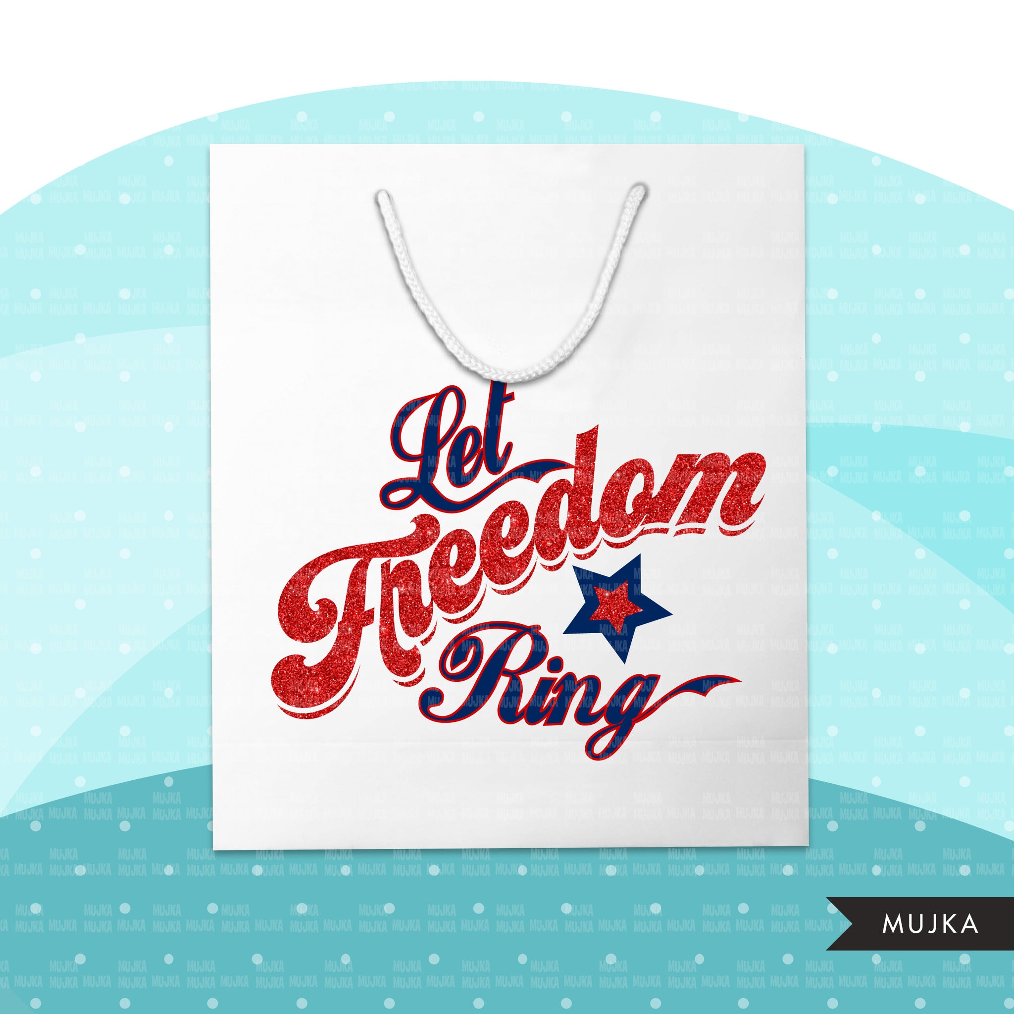 Veterans Day clipart, patriotic sublimation designs download, 4th of July, USA patriots, let freedom ring shirt, Martin Luther King quotes