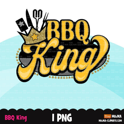 BBQ KING, bbq clipart, Grill master sublimation designs, King of bbq graphics, picnic designs, bbq king crown png digital download