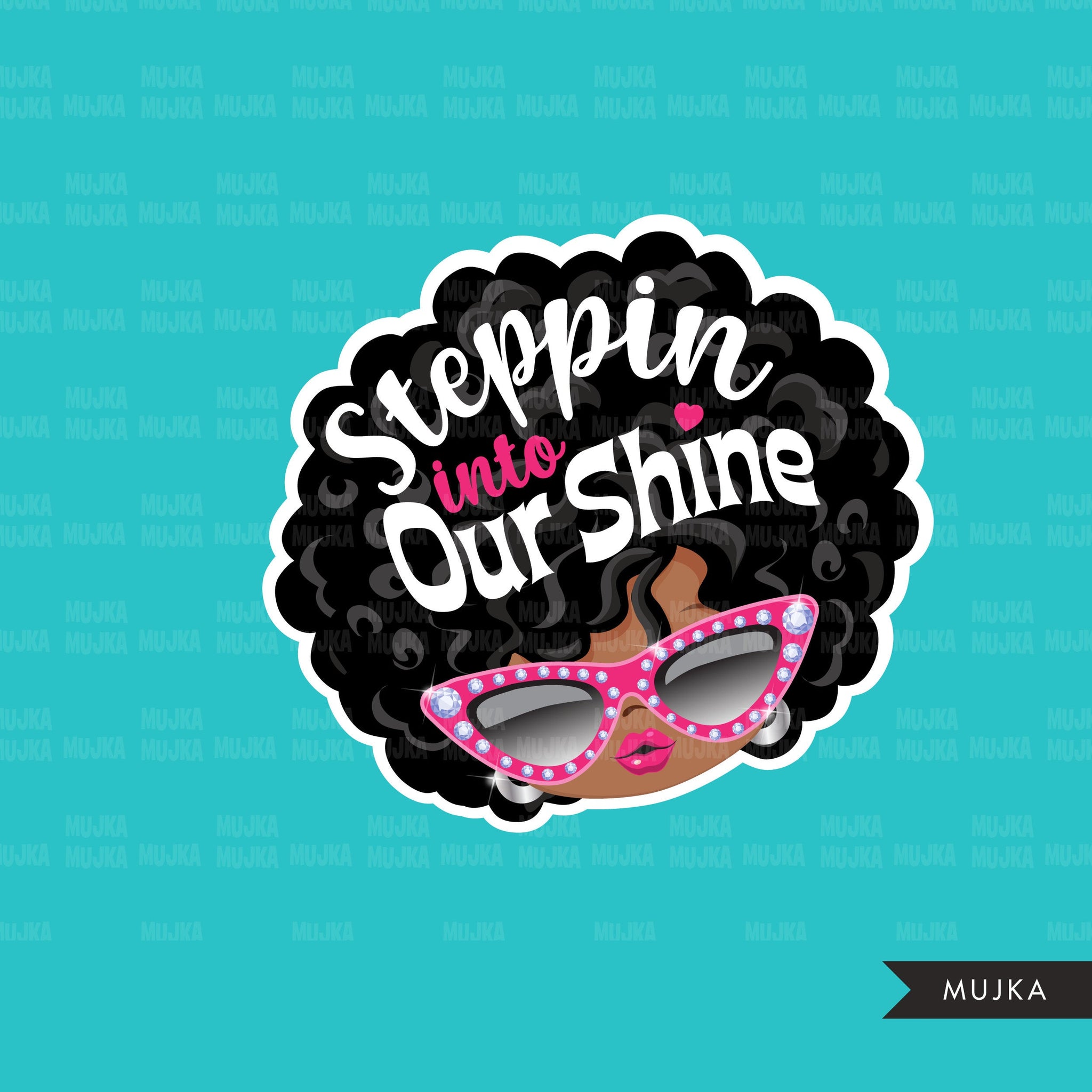 Boss babe clipart, steppin into our shine, sublimation designs digital download, Afro boss babe digital stickers, printable black girls png