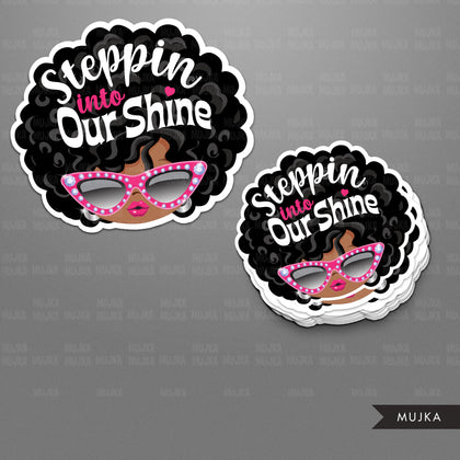 Boss babe clipart, steppin into our shine, sublimation designs digital download, Afro boss babe digital stickers, printable black girls png