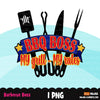 BBQ Boss, bbq clipart, my grill my rules sublimation designs, BBQ BOSS graphics, picnic designs, Bbq boss png, bbq apron digital download