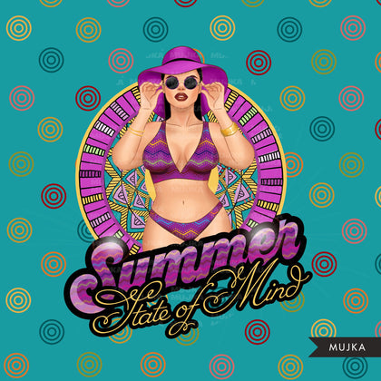 Summer State of Mind PNG, Sublimation designs, Summer clipart, vacation digital papers, Beach Girls, Fashion girl, fashion woman clipart