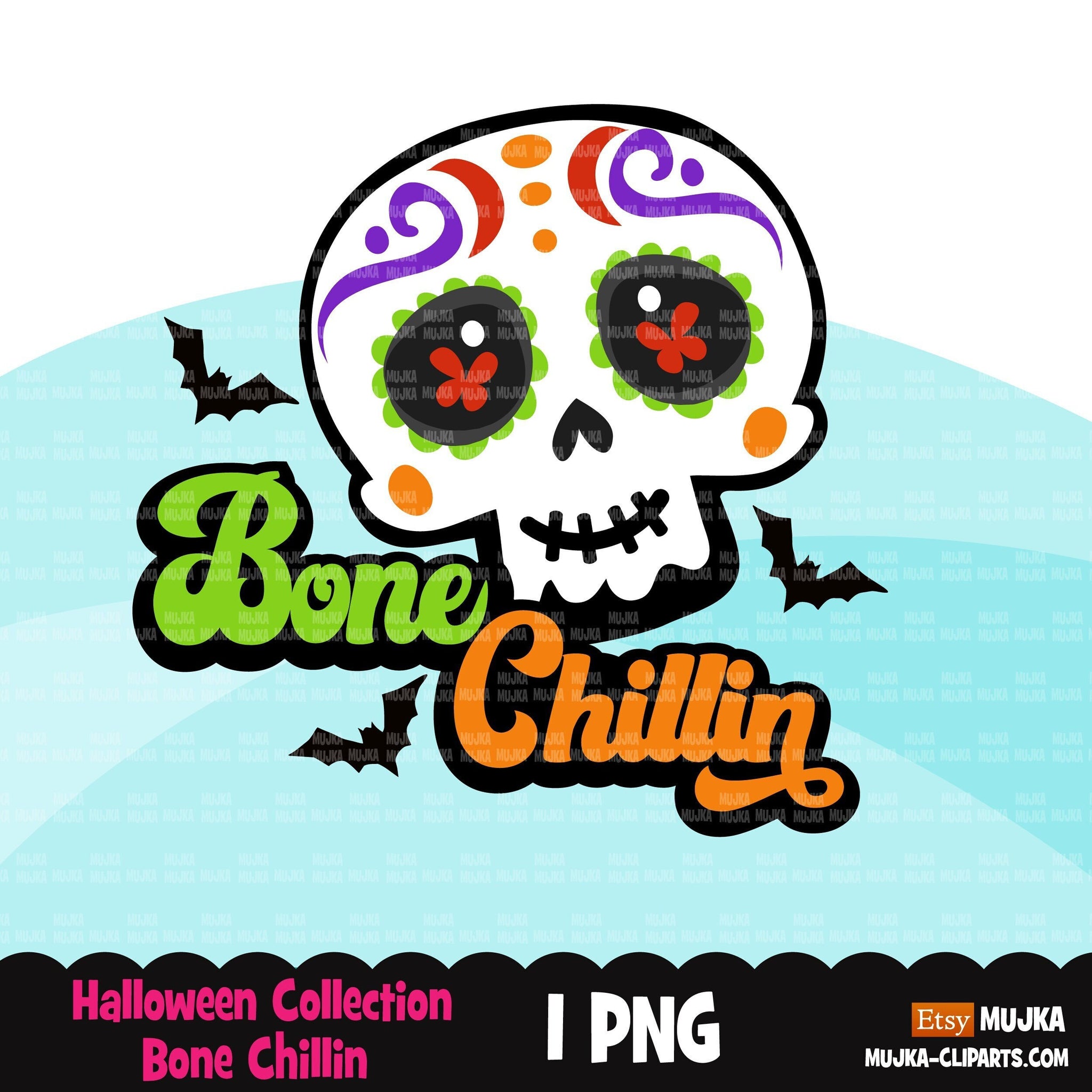 Halloween png, Halloween sugar skull, bone chillin png, Halloween sublimation designs, Halloween day of the dead, Halloween shirt designs