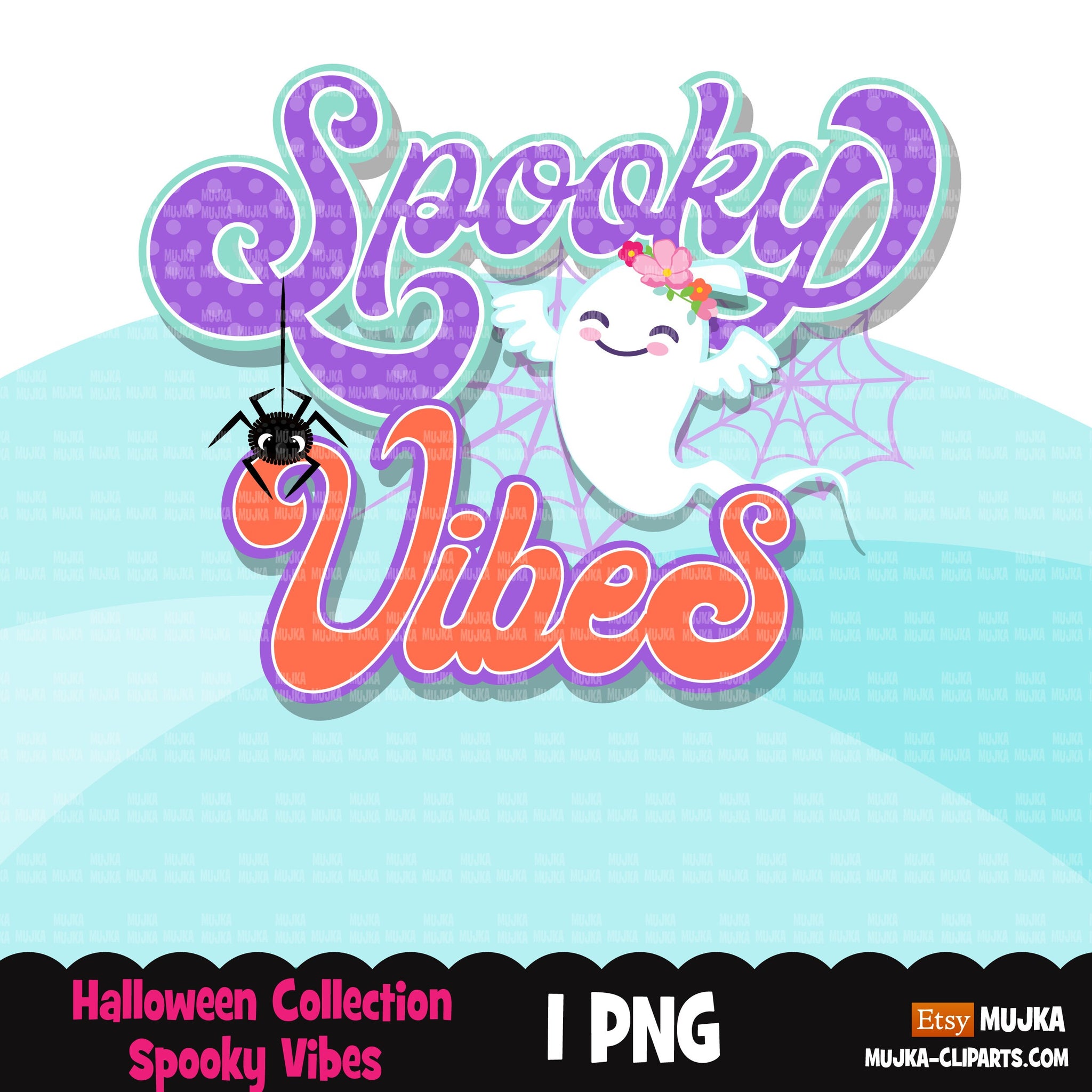 Spooky Vibes png, baby Halloween clipart, cute ghost designs, Halloween sublimation designs, cute spider, sublimation designs digital png