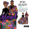Afro black couple clipart, blessed png, Ankara couple sublimation designs, fashion clipart