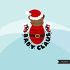 Baby Claus Clipart Bundle, cute Christmas baby clipart, baby Claus png, brother Claus png, sister Claus png, first Christmas sublimation png