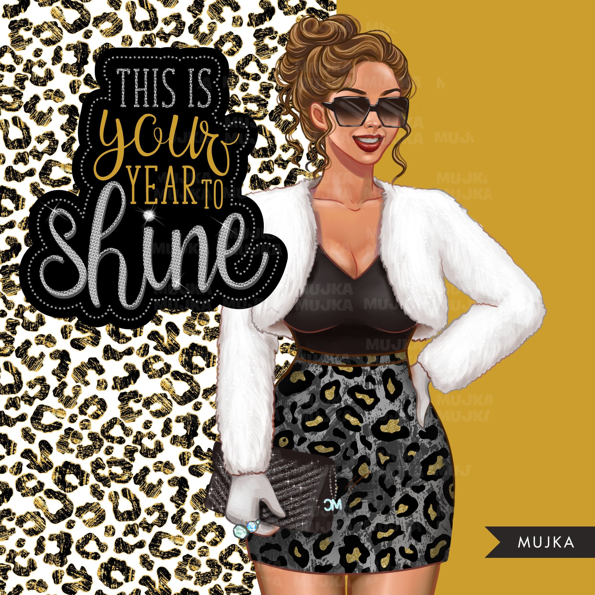 Fashion Clipart, This is your year to shine png, Woman clipart, leopard png, new year png, sublimation designs, planner graphics, pod ready