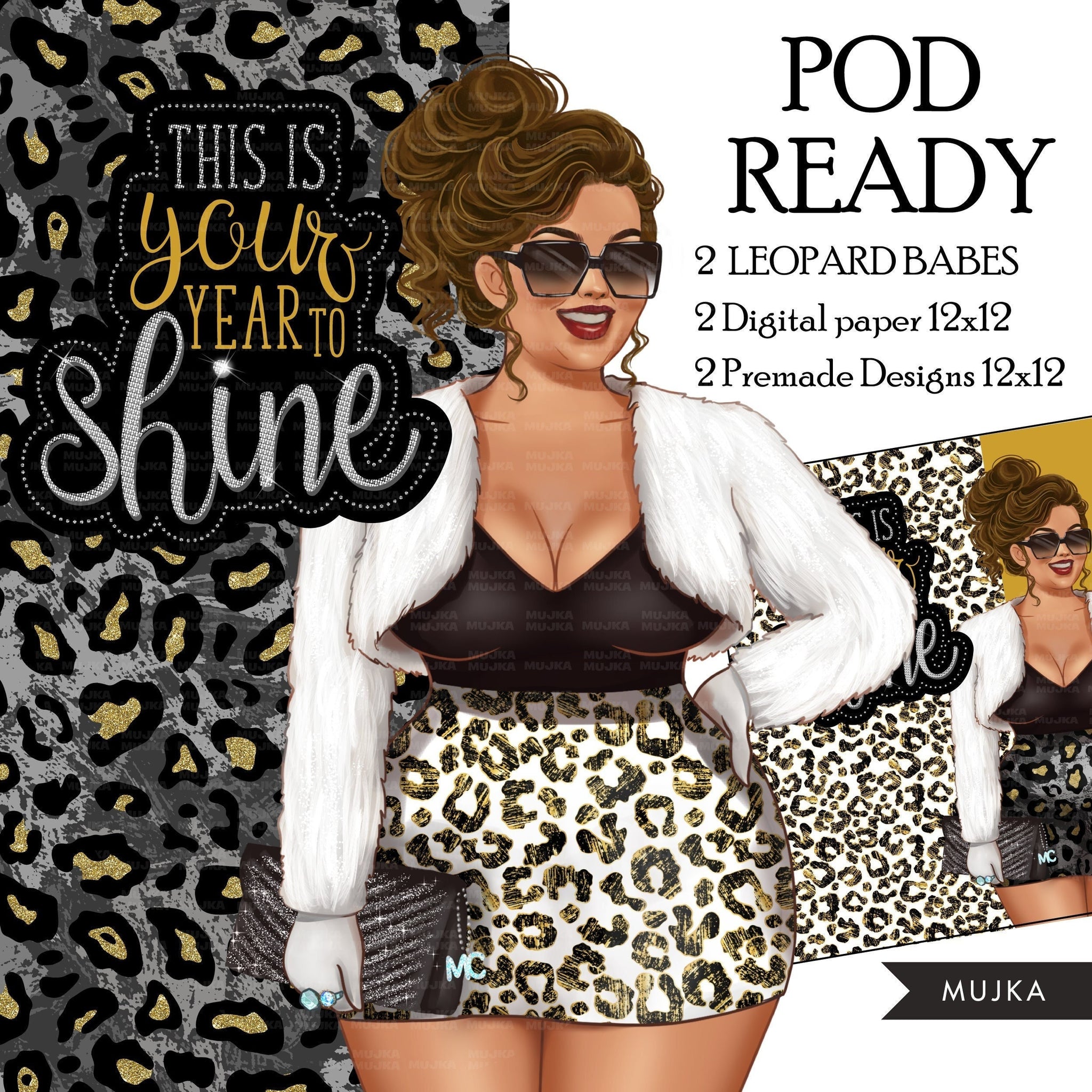 Plus size woman png, Fashion Clipart, This is your year to shine png, leopard png, new year png, sublimation designs, planner graphics