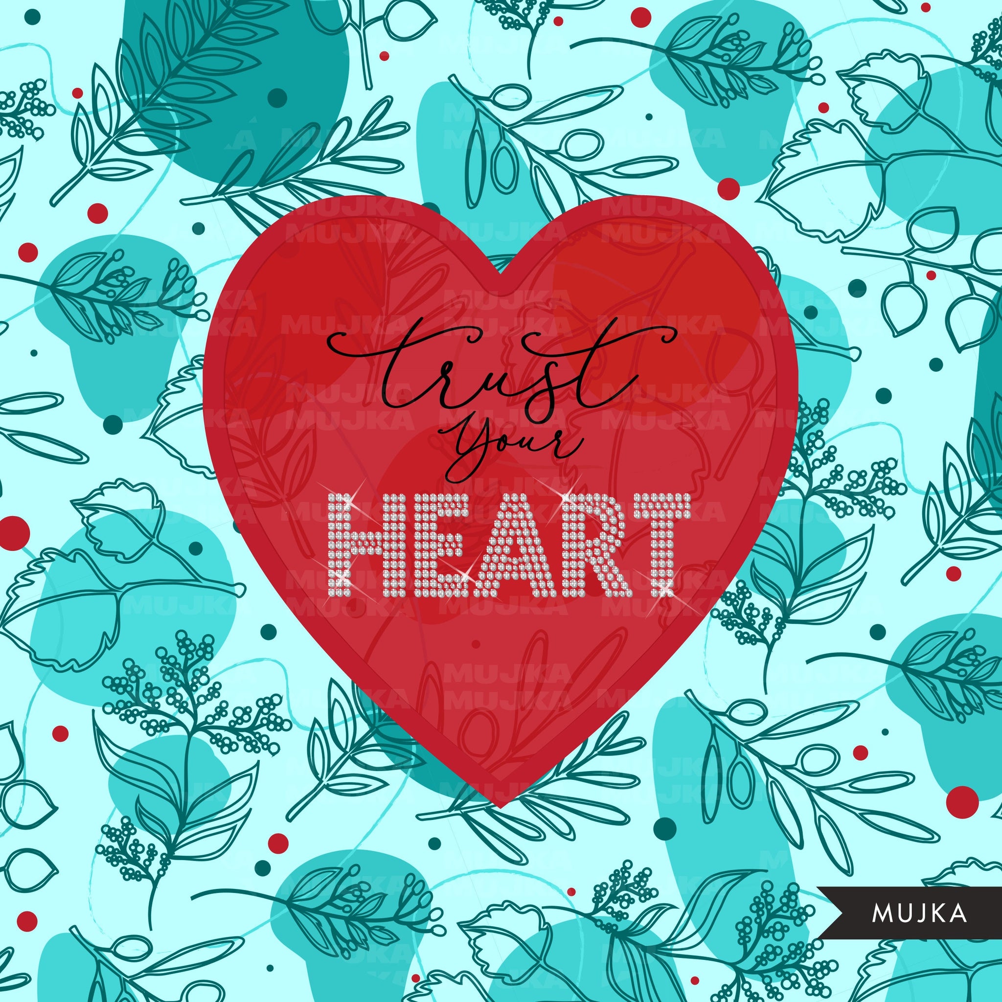 Trust your heart png, Fashion doll png, Valentine's Day clipart, woman png, denim and leather png, queen sublimation designs, heart png