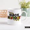 Black History png, black history every day shirt design, black history sublimation designs digital download, African clipart, Juneteenth png