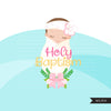 Baptism clipart, baptism girl clipart, baptism sublimation designs, holy baptism png, baby clipart, religious clipart, christian designs png