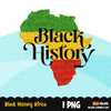 Black History png, Africa png, Africa shirt design, black history sublimation designs digital download, African clipart, Juneteenth png
