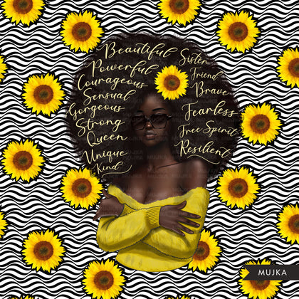 Black woman png, sunflower queen png, fashion clipart, Sunshine background, planner doll, afro girl, empowerment quotes, sublimation designs